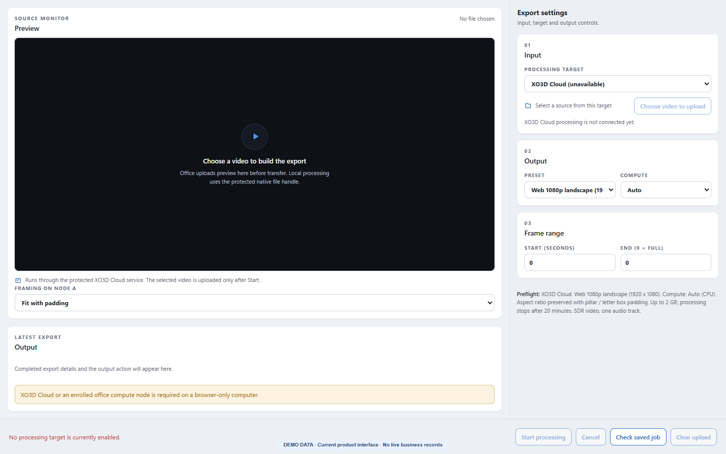 Current XO3D video processing controls with unavailable browser processing targets clearly shown.